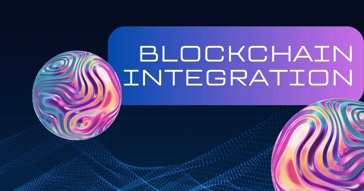 Blockchain Integration