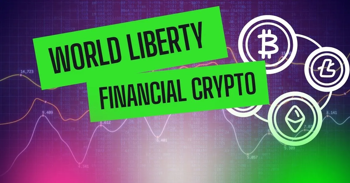World Liberty Financial Crypto